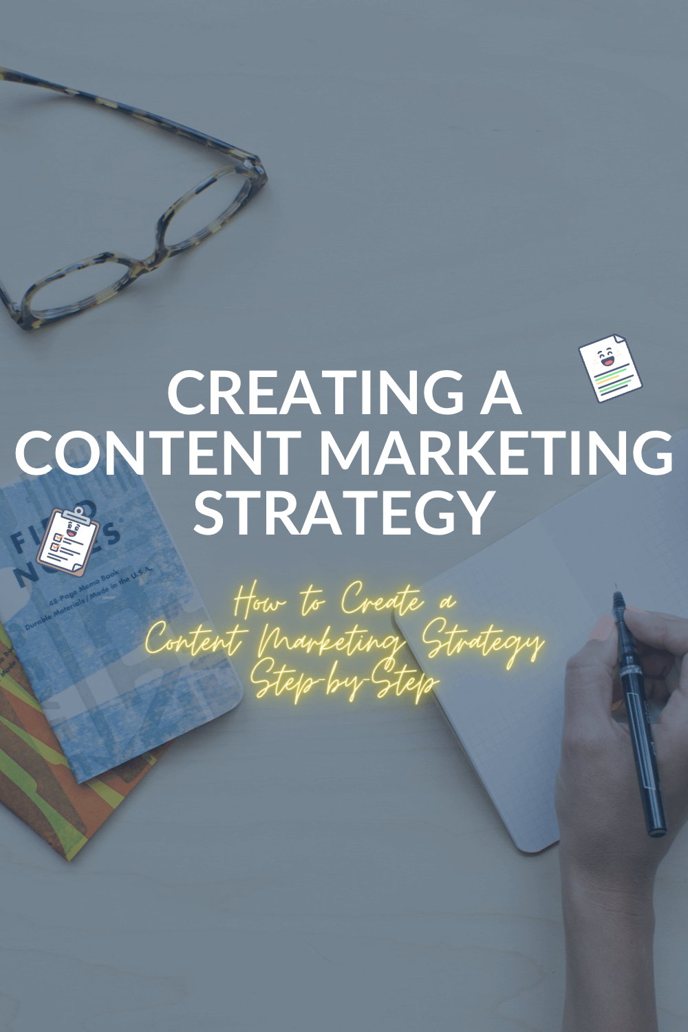 How to Create a Successful Content Marketing Strategy in 11 Steps ...